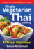 Simply Vegetarian Thai Cooking: 125 Real Thai Recipes