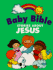 Baby Bible: Stories about Jesus