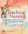 Teaching Nursing: Developing a Student-Centered Learning Environment