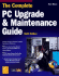 The Complete Pc Upgrade & Maintenance Guide [With (2)]