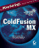 Mastering Coldfusion Mx