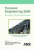 Forensic Engineering 2009: Pathology of the Build Environment