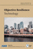 Objective Resilience: Technology