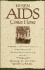 When Aids Comes Home: Answers to the Most Commonly Asked Questions: What to Say, What to Do, and How to Live With Aids