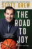 The Road to J.O.Y. : Leading With Faith, Playing With Purpose, Leaving a Legacy