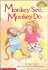 Monkey See, Monkey Do (Hello Reader! , Level 1)