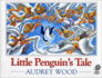 Little Penguin's Tale (Turtleback School & Library Binding Edition)