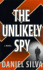 The Unlikely Spy