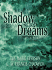 Shadow of Dreams