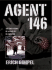 Agent 146 Lib/E: the True Story of a Nazi Spy in America