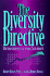 The Diversity Directive: Why Some Initiatives Fail and What to Do About It