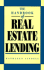 The Handbook of Real Estate Lending