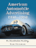 American Automobile Advertising, 1930-1980: an Illustrated History