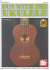 Fun With the Ukulele