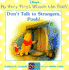 Don't Talk to Strangers, Pooh! (My Very First Winnie the Pooh)