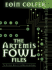 The Artemis Fowl Files: the Ultimate Guide to the Best-Selling Series