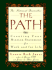 The Path: Creating Your Mission Statement for Work and for Life