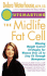 Outsmarting the Midlife Fat Cell