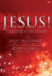 Jesus! : the Advent of the Messiah