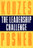 The Leadership Challenge: How to Keep Getting Extraordinary Things Done in Organizations