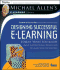 Designing Successful E-Learning: Forget What You Know About Instructional Design and Do Something Interesting-Michael Allens Online Learning Library (Essential Tools Resource)