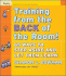 Training From the Back of the Room! : 65 Ways to Step Aside and Let Them Learn