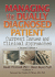Managing the Dually Diagnosed Patient: Current Issues and Clinical Approaches, Second Edition