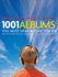 1001 Albums You Must Hear Before You Die Revised and Updated Edition