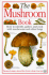 The Mushroom Book