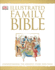 Illustrated Family Bible: Understanding the Greatest Story Ever Told (Dk Bibles and Bible Guides)