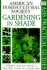 American Horticultural Society Practical Guides: Gardening in Shade