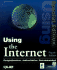 Using the Internet: Special Edition (Using. Ser. )