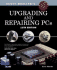 Upgrading and Repairing Pcs (13th Edition)
