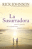 La Susurradora (Spanish Edition)