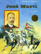 Jose Marti (Hispanics of Achievement Series)