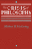 The Crisis of Philosophy (Suny Studies in Philosophy)