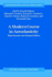 A Modern Course in Aeroelasticity (Solid Mechanics and Its Applications, 32)