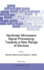 Nonlinear Microwave Signal Processing: Towards a New Range of Devices: Proceedings of the III International Workshop, Nonlinear Microwave Magnetic and Magnetooptic Information Processing [Nato Asi Series, Vol. 20]
