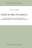 Structures in Science: Heuristic Patterns Based on Cognitive Structures-an Advanced Textbook in Neo-Classical Philosophy of Science