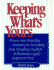 Keeping What's Yours: Proven Asset Protection Strategies for Everything From Handling...