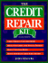 The Credit Repair Kit