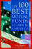 The 100 Best Mutual Funds to Own in America (3rd Ed)