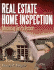 Real Estate Home Inspection: Mastering the Profession