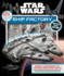Star Wars: Ship Factory