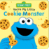 Sesame Street: You'Re My Little Cookie Monster