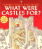 What Were Castles for?