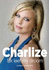 Charlize: Ek Leef My Droom (Afrikaans Edition)