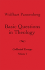 Basic Questions in Theology, Vol. 1