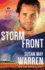 Storm Front: (a Clean Second Chance Contemporary Action Romance With a High Stakes Search and Rescue in Minnesota) (Montana Rescue)