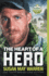 The Heart of a Hero: (a Clean Contemporary Action Romance Starring a Former Navy Seal in Alaska and Key West)